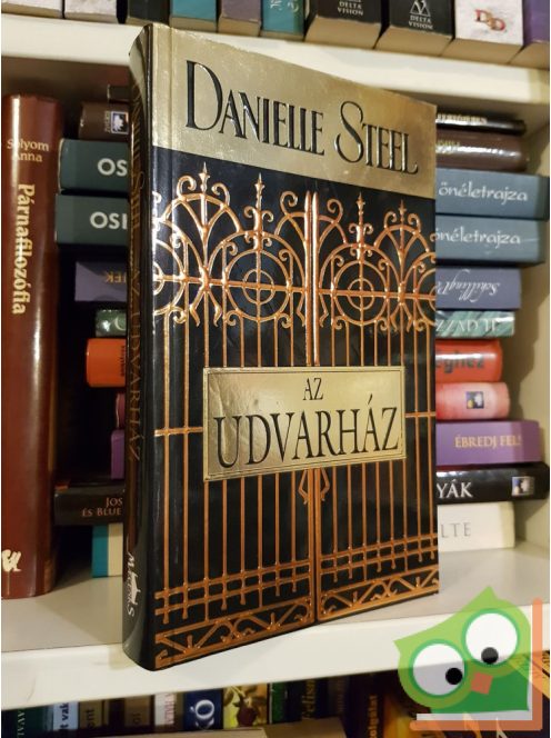 Danielle Steel: Az Udvarház