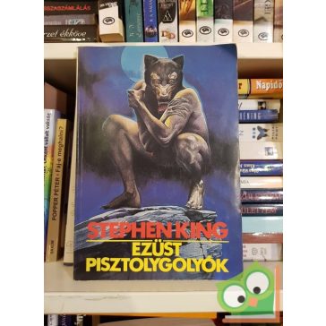 Stephen King: Ezüst pisztolygolyó