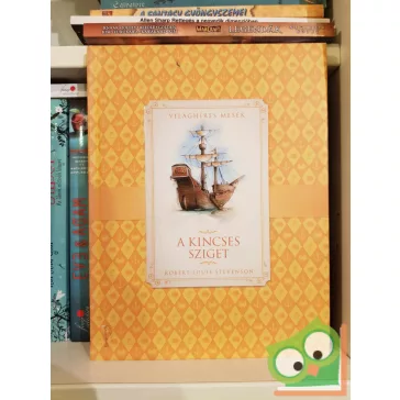   Robert Louis Stevenson: A kincses sziget (Világhíres mesék)