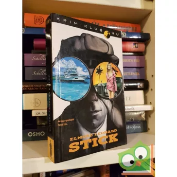 Elmore Leonard: Stick