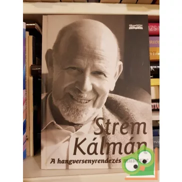   Gerő Katalin (szerk.) - Várkonyi Tamás (szerk.): Strém Kálmán