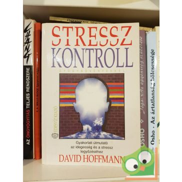 Hoffmann Dávid: Stresszkontroll gyógynövényekkel