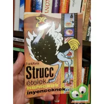 Frank/Kertai: Strucc ételek nemcsak ínyenceknek