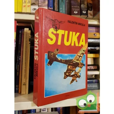 Valentin Mikula: Stuka