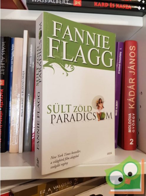 Fannie Flagg: Sült zöld paradicsom (ritka)