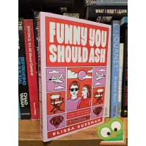 Elissa Sussman: Funny You Should Ask