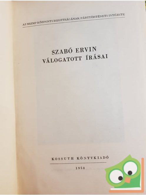 Szabó Ervin: Szabó Ervin válogatott írásai