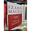 Szabó Magda: Freskó / Mózes egy, huszonkettő