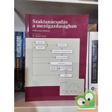   Dr. Kozári József (szerk.): Szaktanácsadás a mezőgazdaságban - Módszertani útmutató