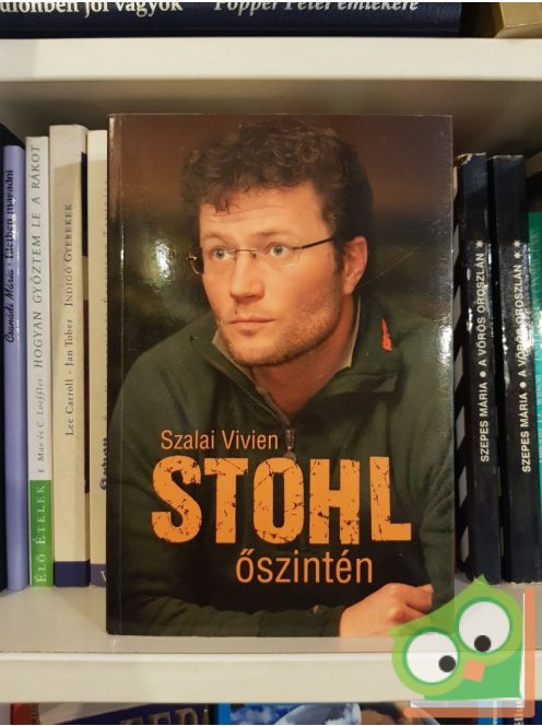 Szalai Vivien: Stohl - Őszintén