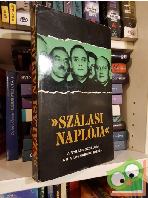 Karsai Elek (szerk.): Szálasi naplója