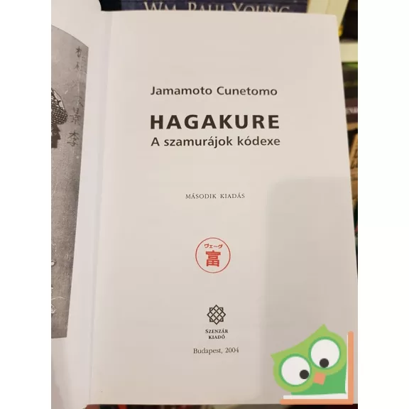 Jamamoto Cunetomo: Hagakure: A szamurájok kódexe