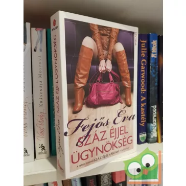 Fejős Éva: Száz éjjel ügynökség