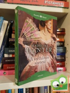   Madeline Hunter: A szélhámos szerető (Fairbourne kvartett 3.) (Romantikus regények)