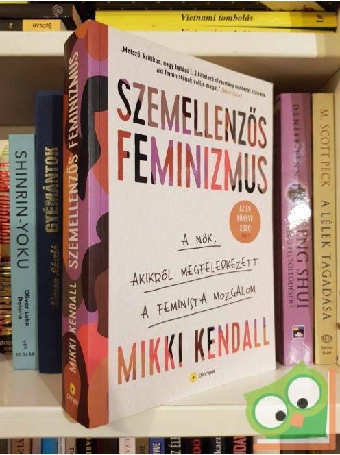 Mikki Kendall: Szemellenzős feminizmus