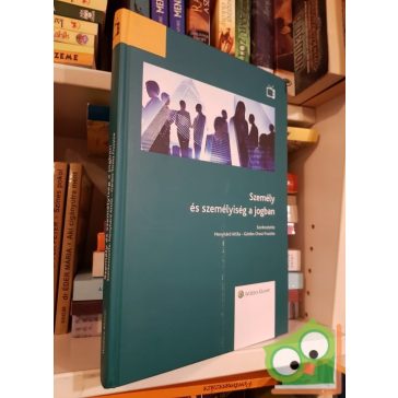   Gárdos Orosz Fruzsina (szerk.): Személy és személyiség a jogban