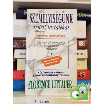 Florence Littauer: Személyiségünk rejtett tartalékai
