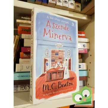 M. C. Beaton: A szende Minerva (A hat nővér 1.)