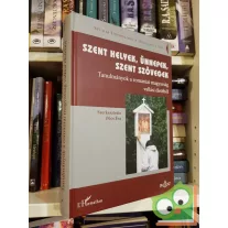   Pócs Éva (szerk.):  Szent helyek, ünnepek, szent szövegek