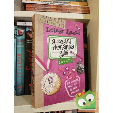 Leiner Laura: Együt (A Szent Johanna gimi 2.)