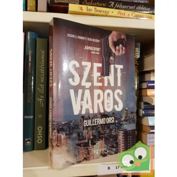 Guillermo Orsi: Szent Város