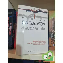   Varlam Salamov: Szentencia - Válogatott elbeszélések (Ritka)