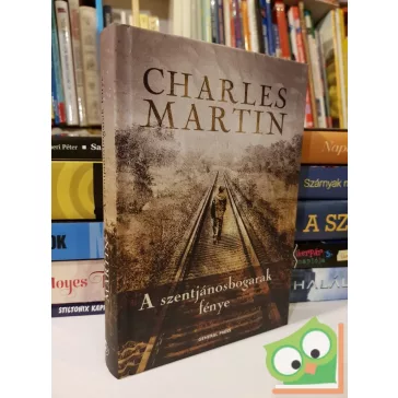 Charles Martin: A szentjánosbogarak fénye