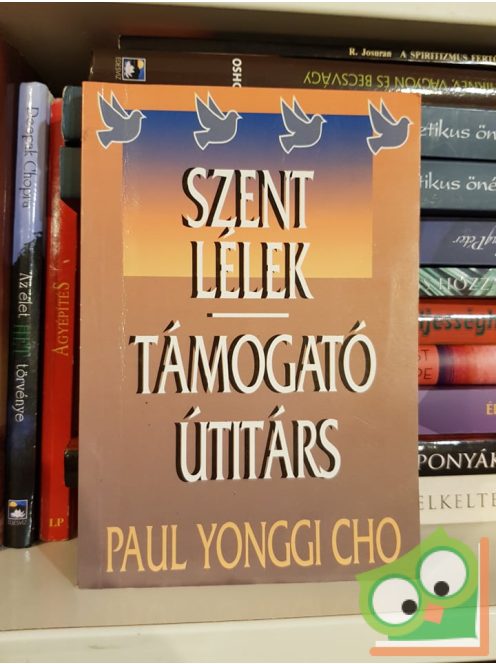 Paul Yonggi Cho: Szentlélek, támogató útitárs