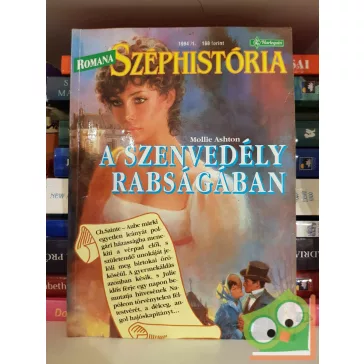   Mollie Ashton: A szenvedély rabságában 1994/1 (Romana Széphistória)