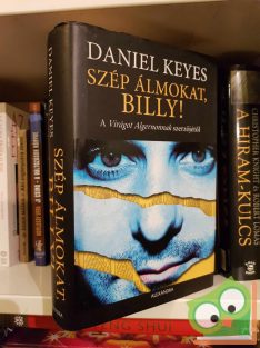 Daniel Keyes: Szép álmokat, Billy! (Billy Milligan 1.)