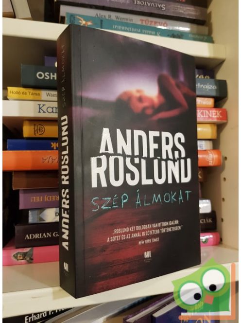 Anders Roslund: Szép álmokat (A névtelen lányok 2.)
