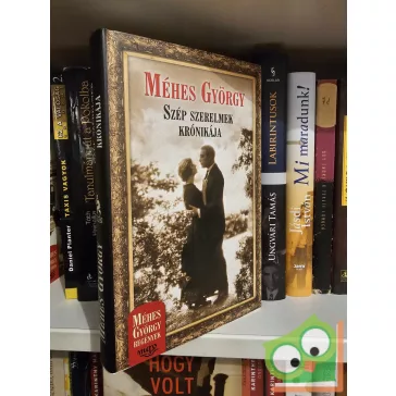 Méhes György: Szép szerelmek krónikája