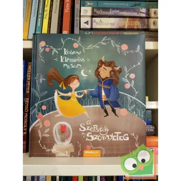   Emily Bevens: A szépség és a szörnyeteg (Kedvenc klasszikus meséim)