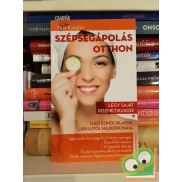 Fási Katalin: Szépségápolás otthon
