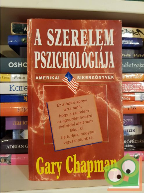 Gary Chapman: A szerelem pszichológiája