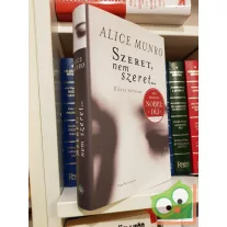 Alice Munro: Szeret, nem szeret…