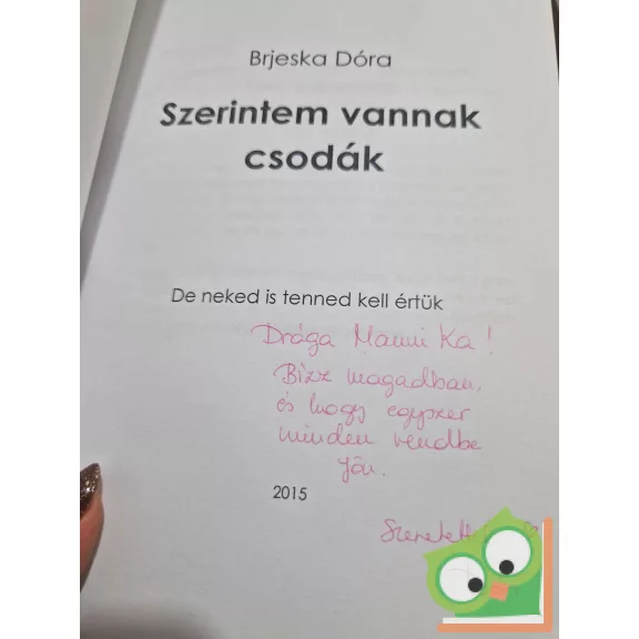 Brjeska Dóra: Szerintem vannak csodák (dedikált)