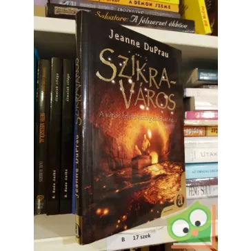 Jeanne DuPrau: Szikraváros (Szikraváros 1.)