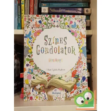 Színes gondolatok - Felnőtt színező (fehér borítós)