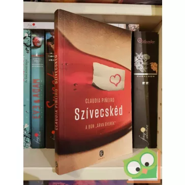   Claudia Piñeiro: Szívecskéd - A bűn "árva gyerek"