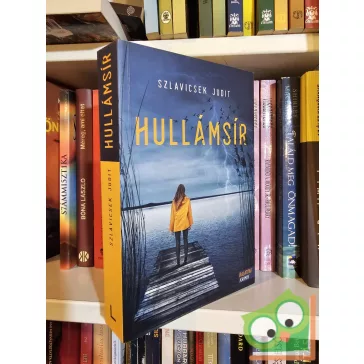 Szlavicsek Judit: Hullámsír (Kardos Júlia 2.)