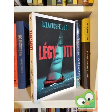 Szlavicsek Judit: Légy/ott (Kardos Júlia 1.)