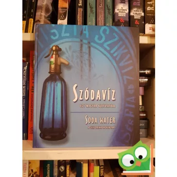 Kiss Imre: Szódavíz, egy magyar kultuszital  (Ritka!)