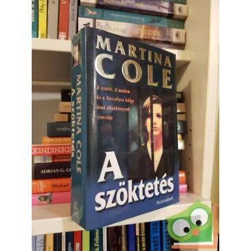Martina Cole: A szöktetés