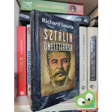 Richard Lourie: Sztálin önéletírása