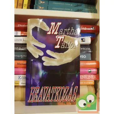 Martha Tailor: Beavatkozás