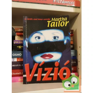 Martha Tailor: Vízió