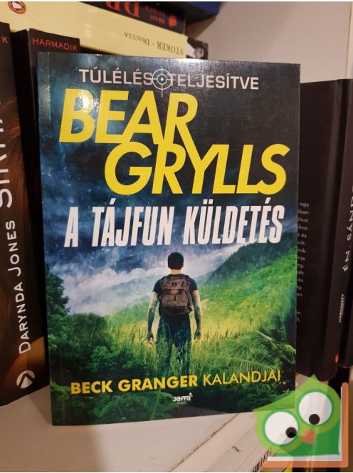 Bear Grylls: A tájfun küldetés (Túlélés: teljesítve 9.)