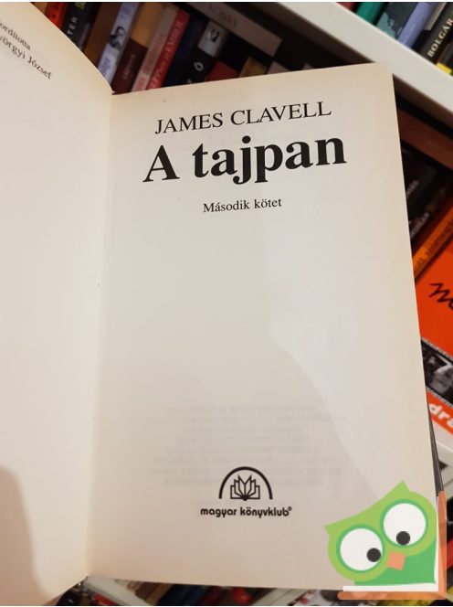 James Clavell: A Tajpan (Ázsia-saga 2.)