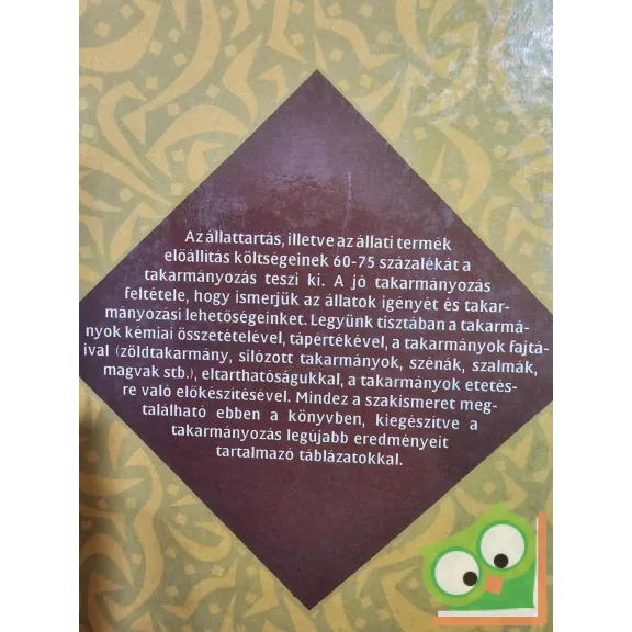 Kakuk Tibor - Schmidt János: Takarmányozástan
